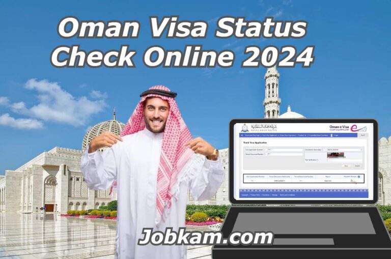 Oman Visa Status Check Online 2024